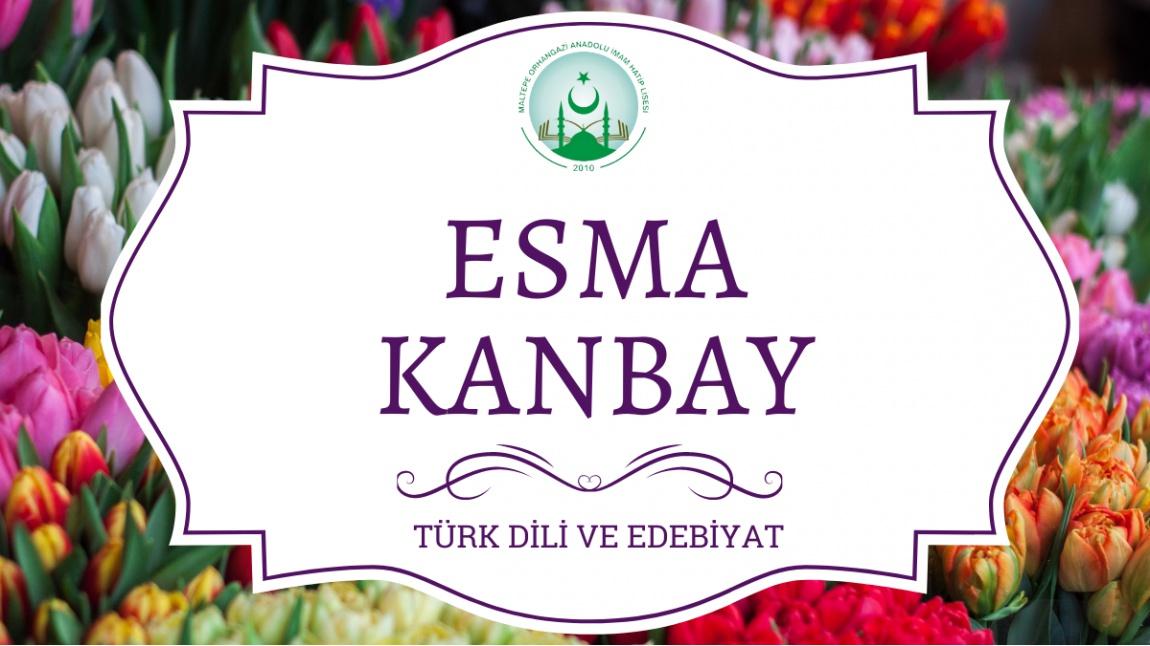 Esma KANBAY - Türk Dili ve Edebiyatı