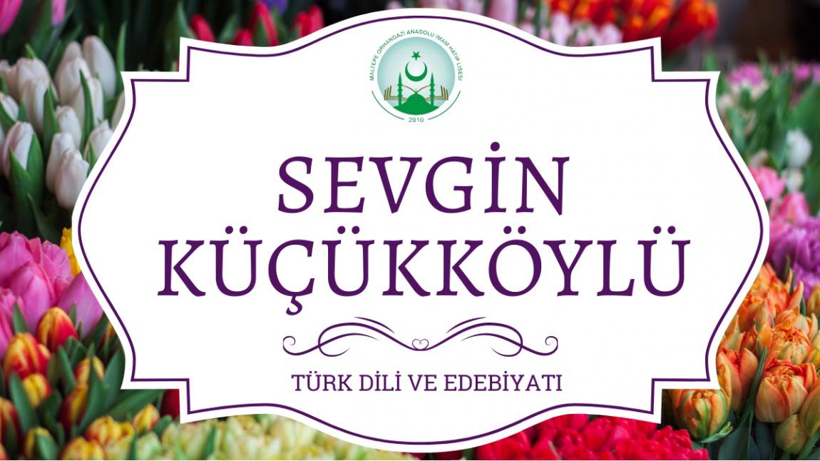Sevgin KÜÇÜKKÖYLÜ - Türk Dili ve Edebiyatı