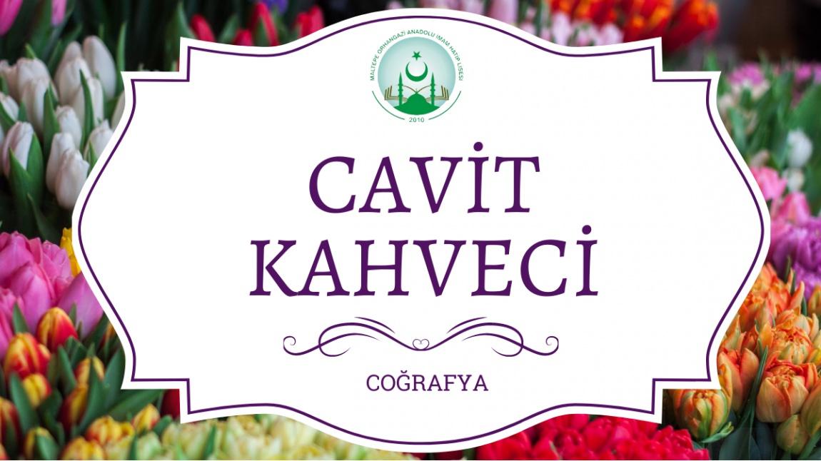 Cavit KAHVECİ - Coğrafya